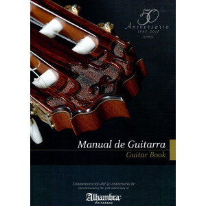 Alhambra Guitar Book - Guide Des méthodes et d'entretien de la guitare Espagnole (en anglais ou espagnole seulement)
